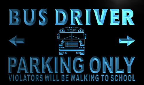 Bus Driver Parking Only Neon Light Sign